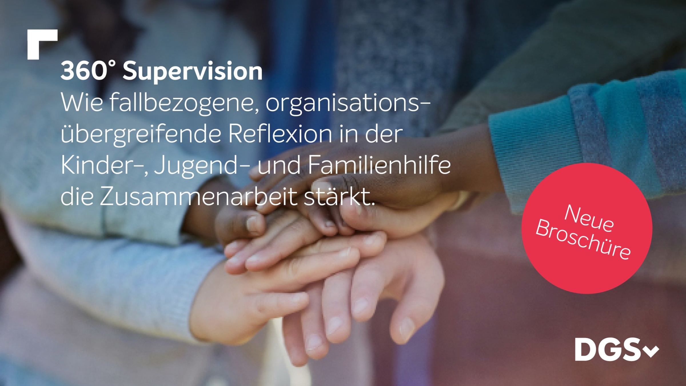 Modellprojekt Duisburg 360°-Supervision. Symbolbild: Diverse Kinderhände legen sich übereinander in einer Geste des erfolgreichen Miteinanders